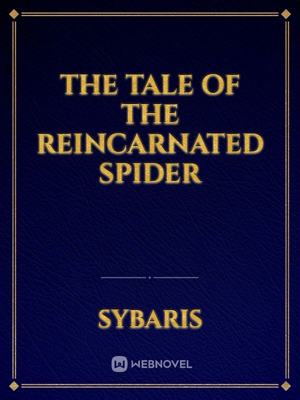 the tale of the reincarnated spider