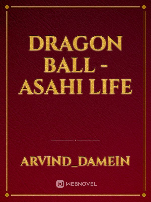 Dragon Ball - Asahi Life