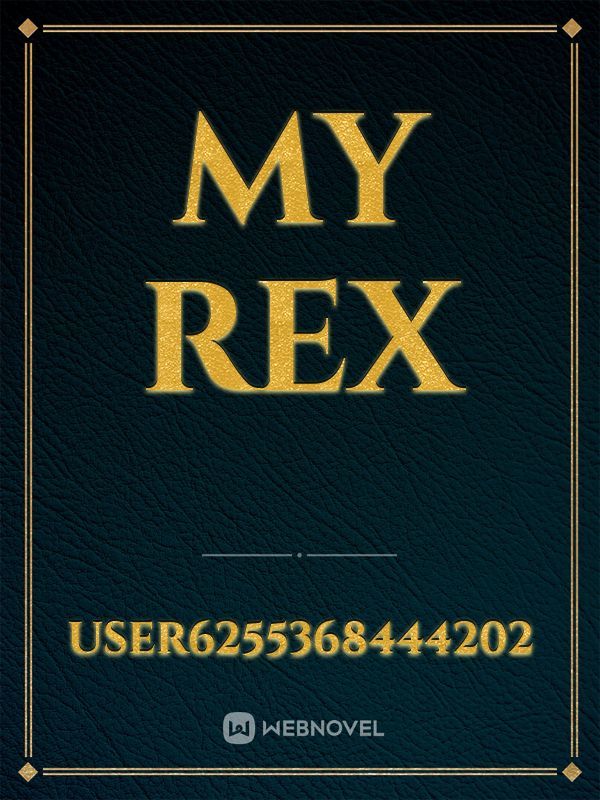 My Rex