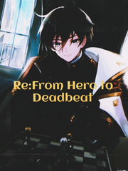 Re:From Hero To Deadbeat Book