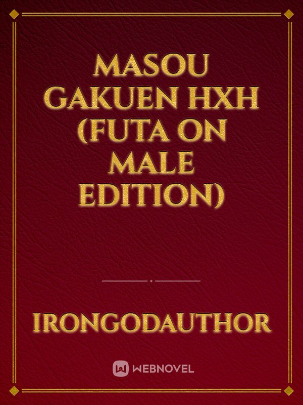 Novel de Masou Gakuen HxH vai terminar
