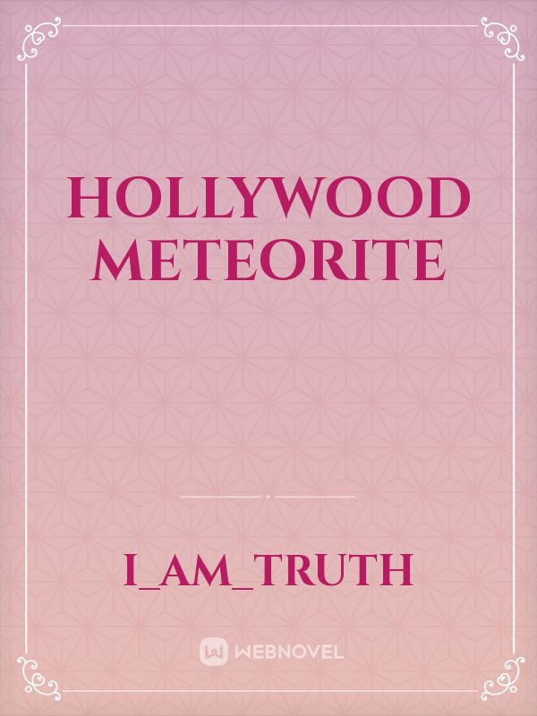 Hollywood Meteorite Book