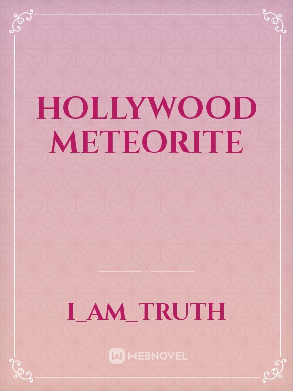 Hollywood Meteorite