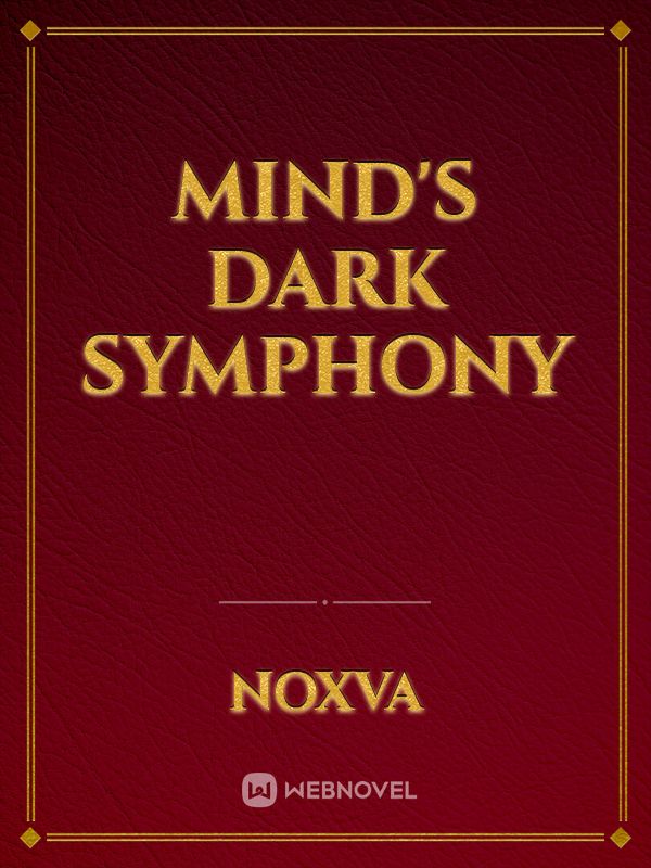 Mind's Dark Symphony Book