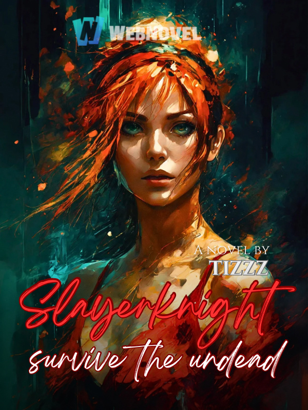 Slayer Knight: Survive The Undead Book