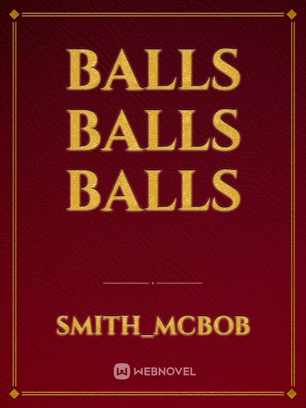 balls balls balls Book