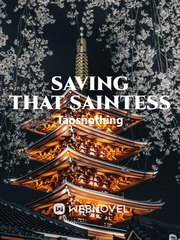 Saving That Saintess Book