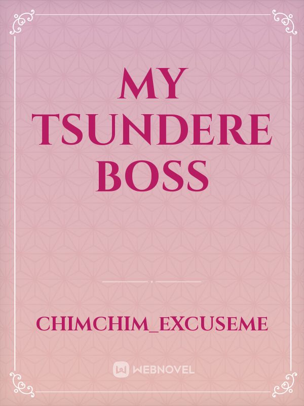 My Tsundere Boss Book