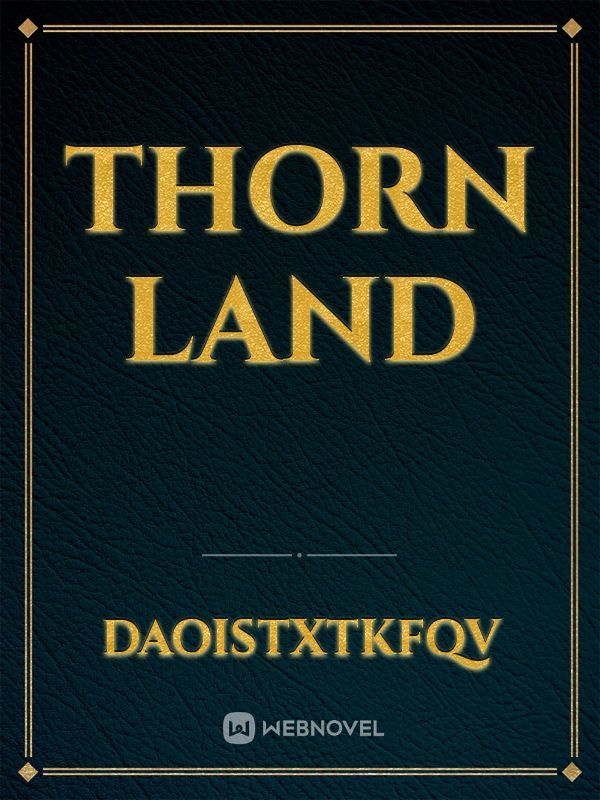 Thorn Land