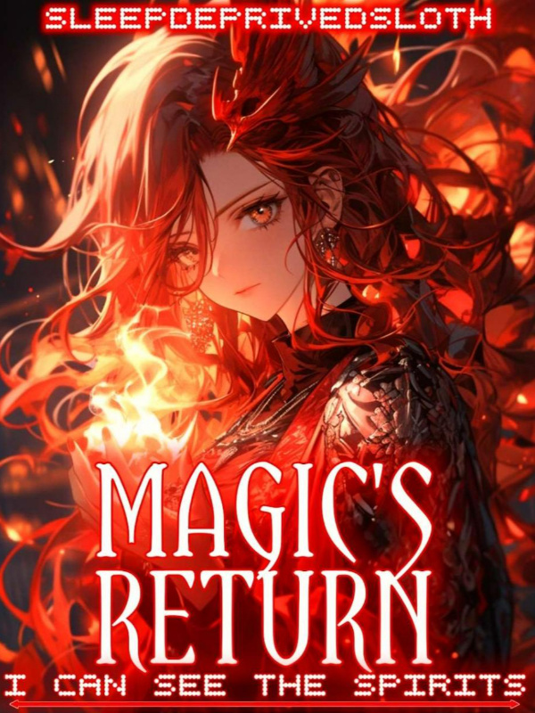 Magic's Return: I Can See The Spirits Book