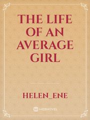 The life of an average girl Book