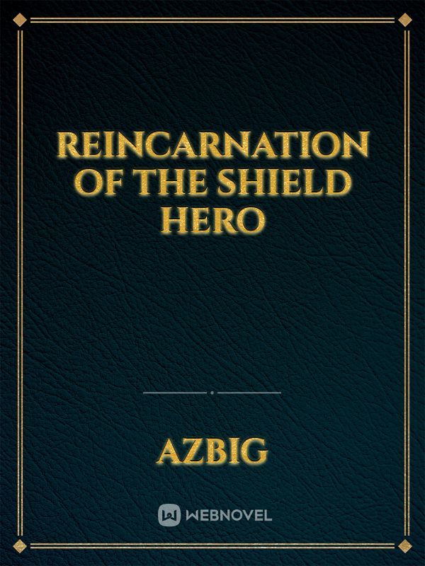 Reincarnation of the shield hero Book