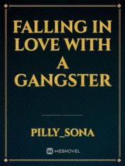 falling in love with a gangster Book