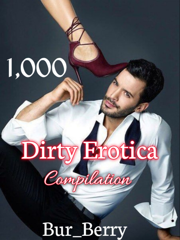 1,000 Dirty Erotica Compilation Book
