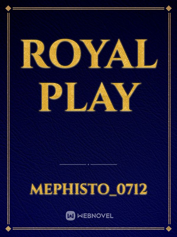 Royal Play Book