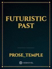 Futuristic Past Book