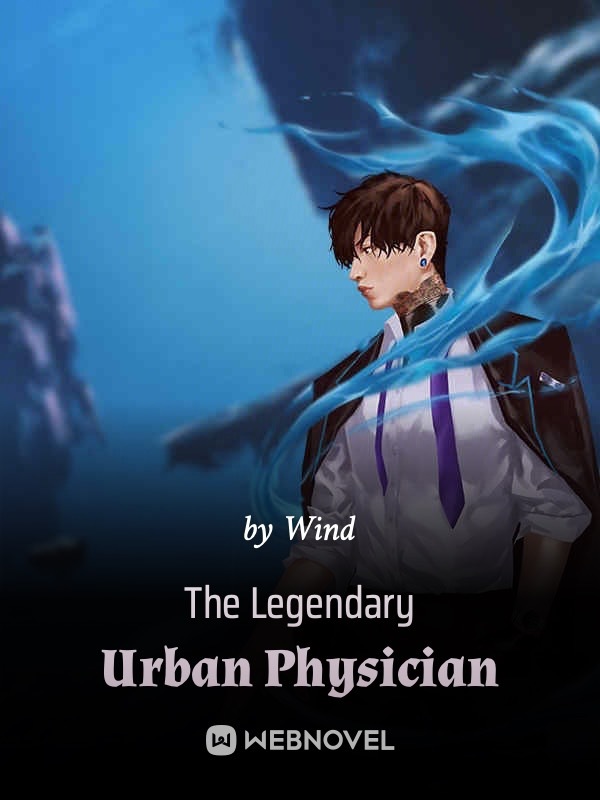 The Legendary Urban Physician