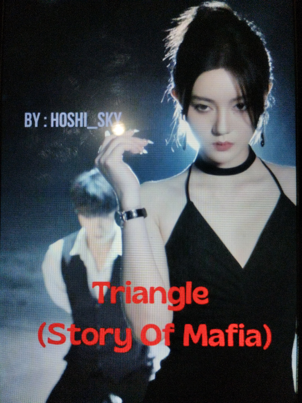 TRIANGLE (Story of Mafia)