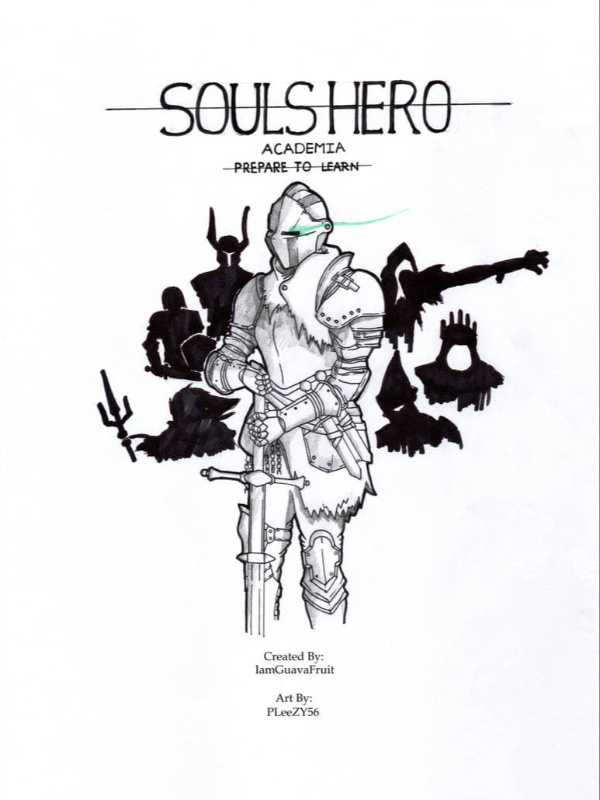 Souls Hero Academia (Rewrite)