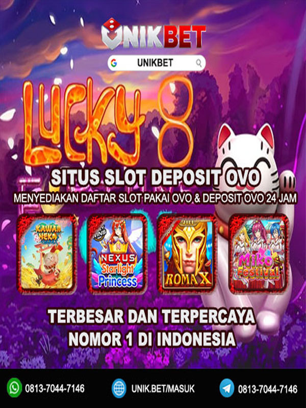 Unikbet | Situs Slot Deposit Ovo Nomor 1 Terbesar Di Indonesia
