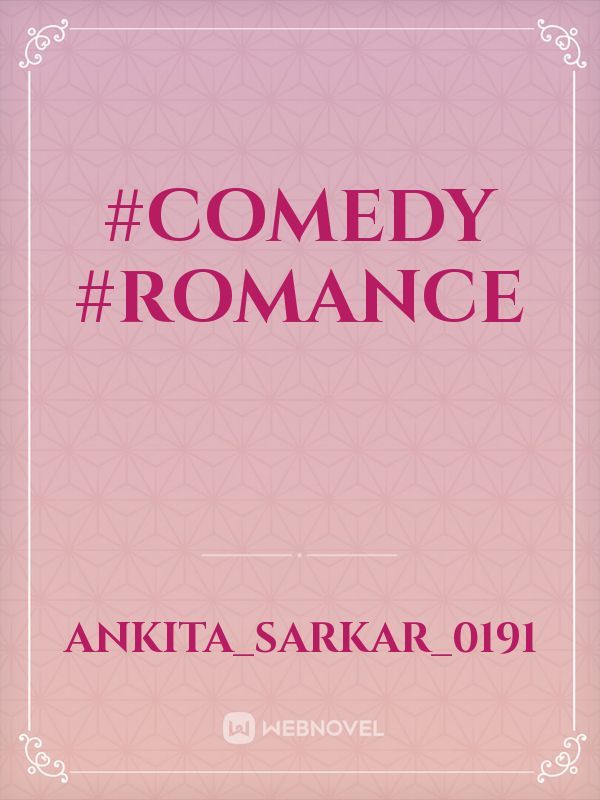 #comedy #romance