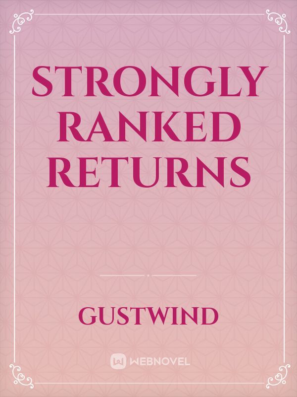 Strongly Ranked Returns