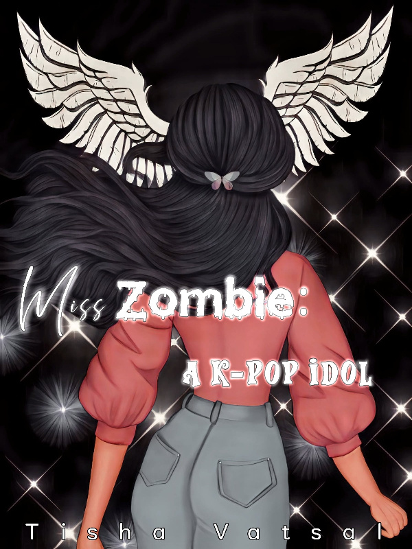 Miss Zombie: A K-pop Idol