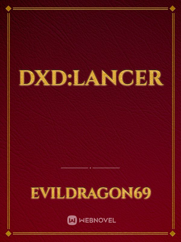 DxD:Lancer