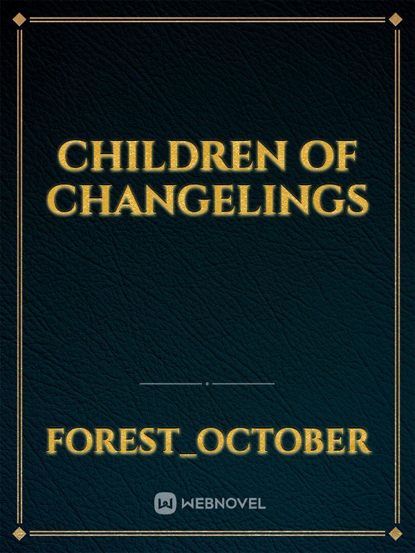 Children of Changelings Book