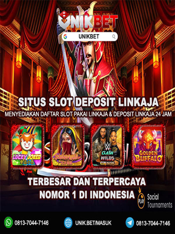 Unikbet | Situs Slot Deposit Linkaja Nomor 1 Terbesar Di Indonesia