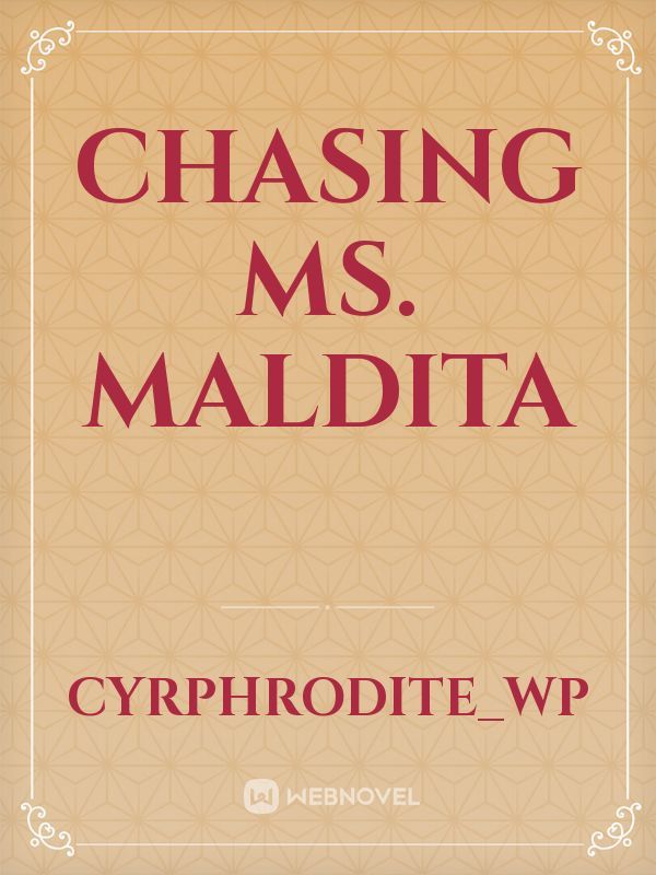 Chasing Ms. Maldita Book
