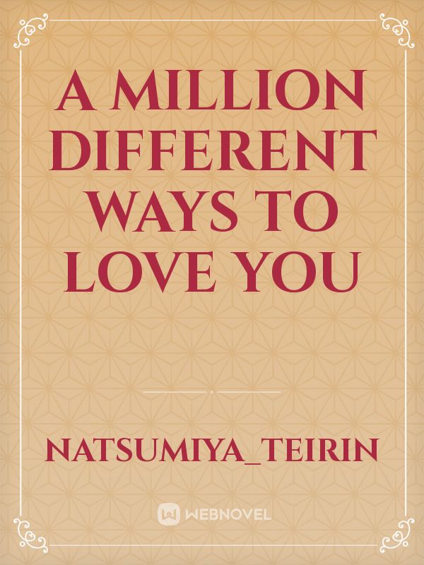 A Million Different Ways To Love You Book