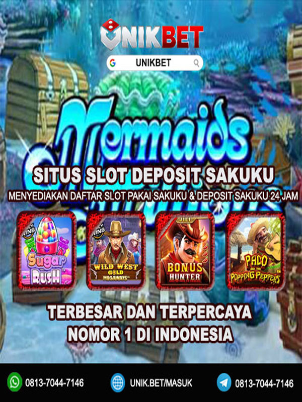 Unikbet | Situs Slot Deposit Sakuku Nomor 1 Terbesar Di Indonesia Book