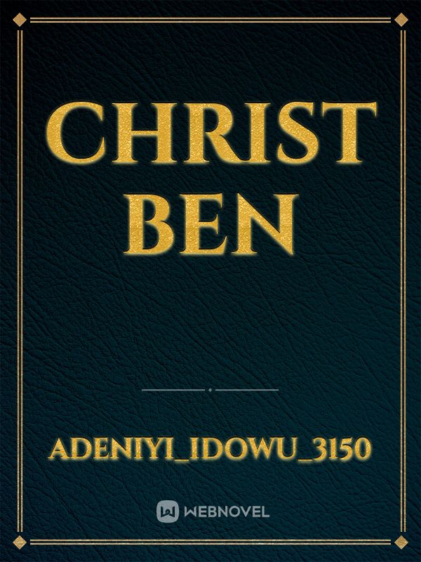 Christ Ben Book