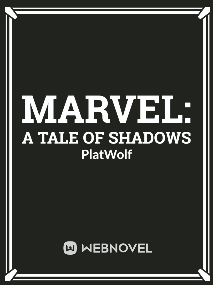 Marvel: A Tale of Shadows