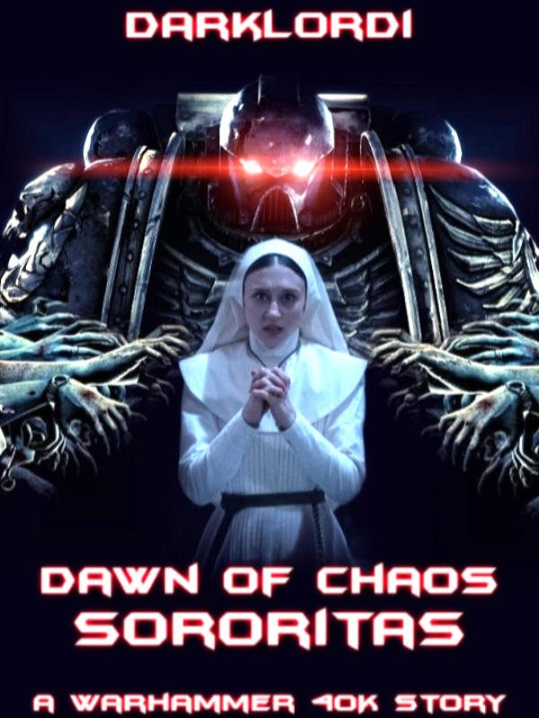 Dawn of Chaos (a Warhammer 40k story)