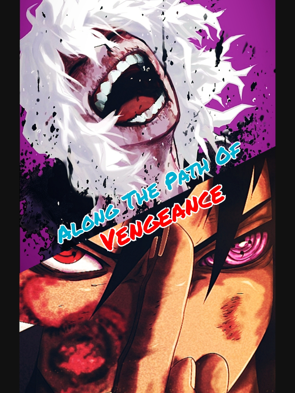 Along The Path Of Vengeance(Sasuke/Mha) Book