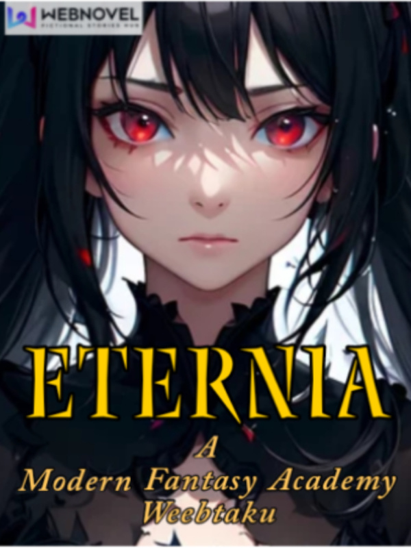ETERNIA: A Modern Fantasy Academy Book