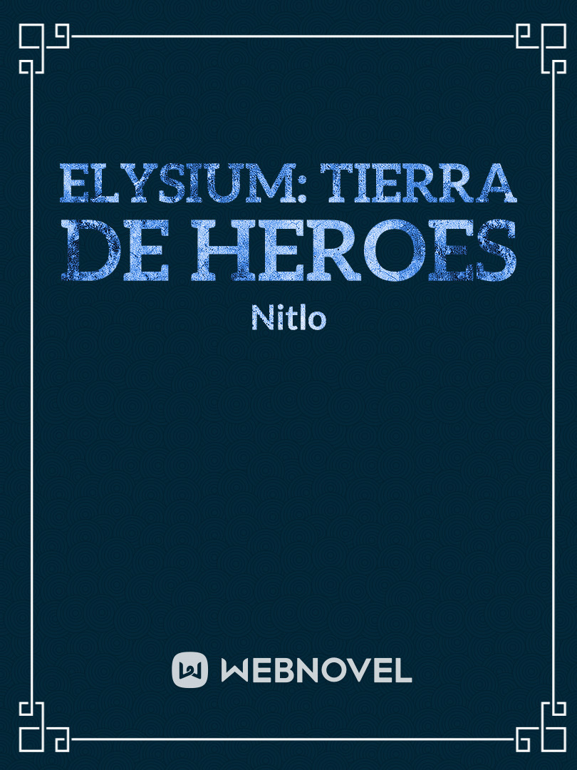 Elysium: tierra de heroes