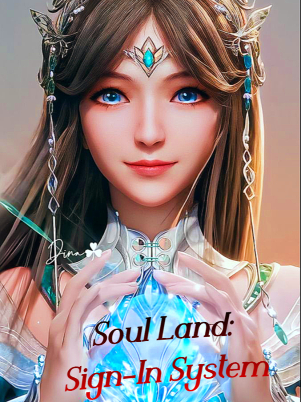 Soul Land: Sign-In System Book