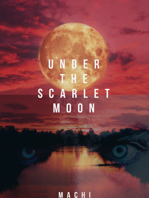 Under the Scarlet Moon (VampirexWerewolf) Book