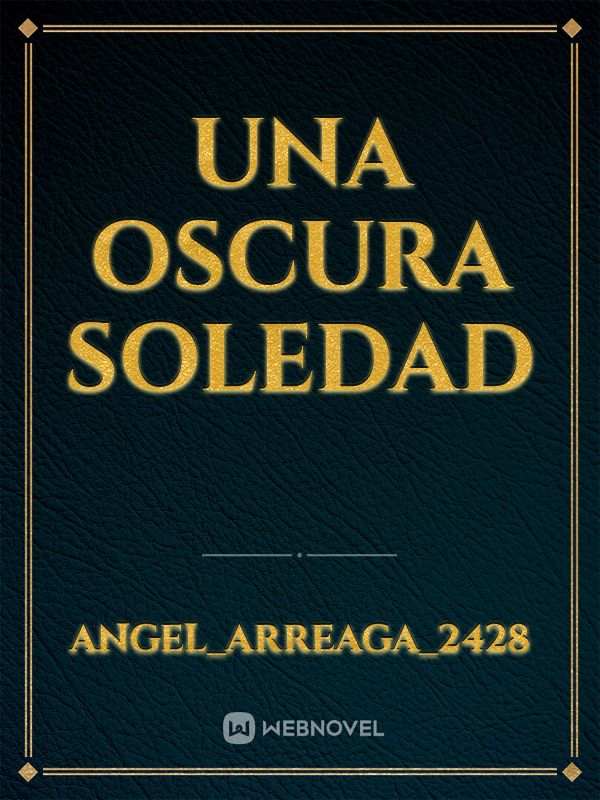 Una oscura Soledad