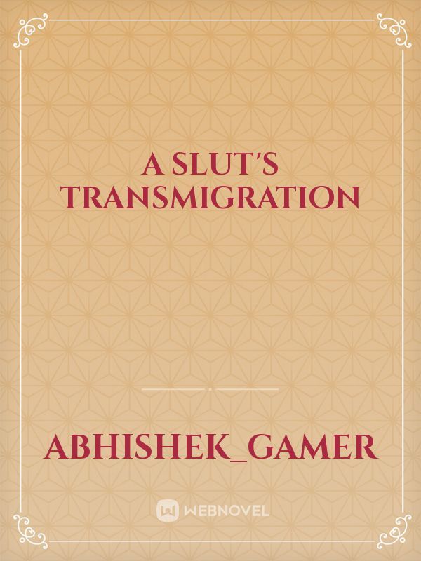 A slut's transmigration Book