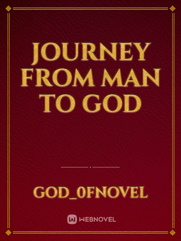 Journey from Man to God Book