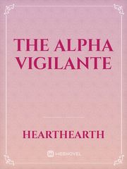 The Alpha Vigilante Book