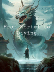 From Mortal to Divine Book