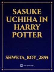 Sasuke Uchiha in Harry Potter Book