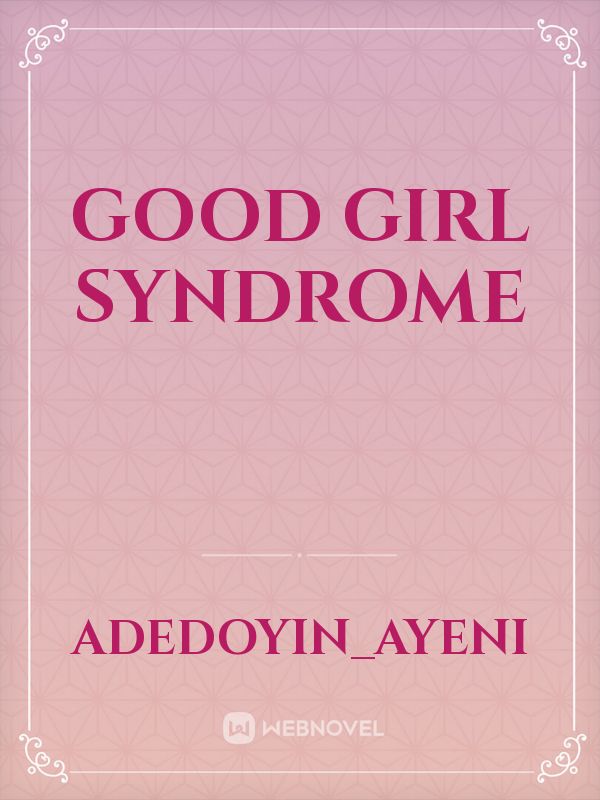 Good girl syndrome Book