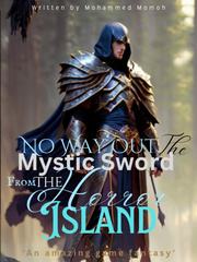 No Way Out: The Mystic Sword from the Horror Island Book