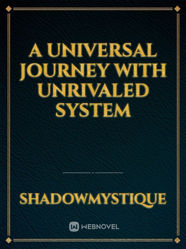 A Universal Journey With Unrivaled System Book